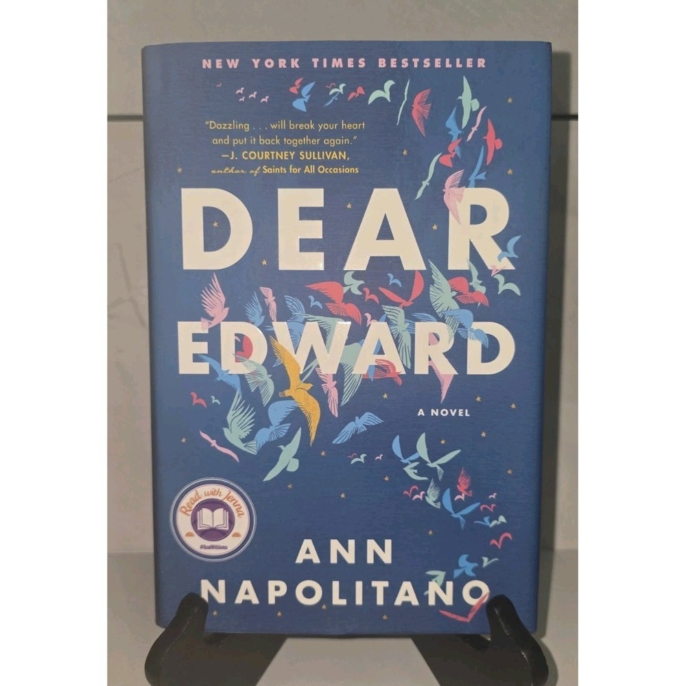 New Novel Dear Edward Written By Ana Napolitano Hardcover New York Best Seller